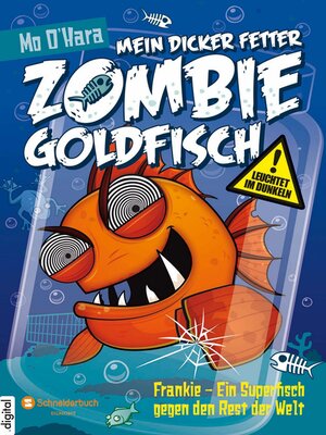 cover image of Mein dicker fetter Zombie-Goldfisch, Band 06